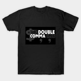 The Double Comma Club T-Shirt